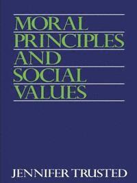 bokomslag Moral Principles and Social Values