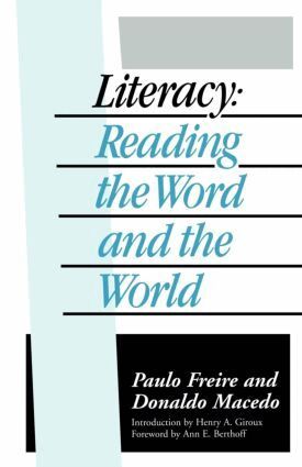 Paulo Freire, Donaldo Macedo - Literacy, Häftad