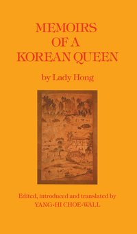 bokomslag Memoirs Of A Korean Queen