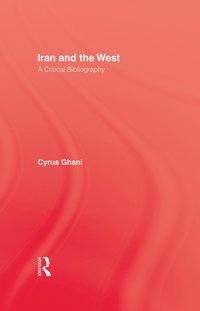 bokomslag Iran and The West