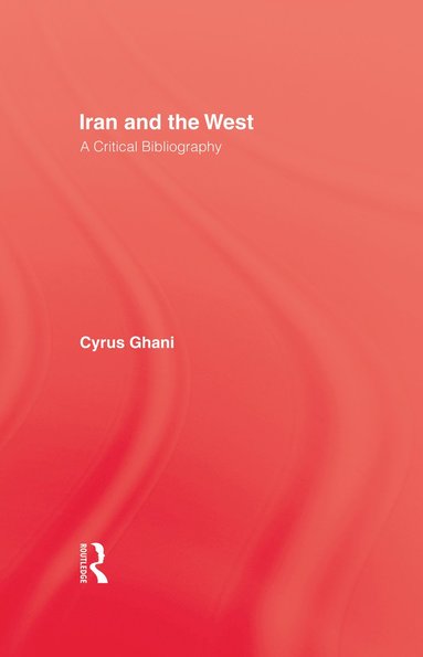 bokomslag Iran and The West