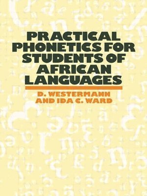 Diedrich Westermann, D. Westermann - Practical Phonetics for Students, Häftad