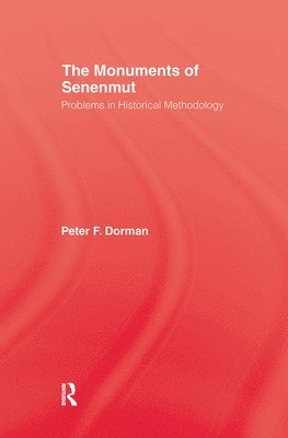 Peter F. Dorman - Monuments of Senenmut, Inbunden