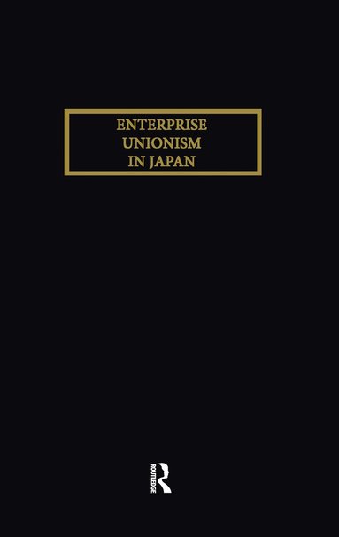 bokomslag Enterprise Unionism In Japan