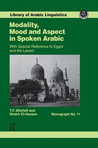 bokomslag Modality, Mood and Aspect in Spoken Arabic