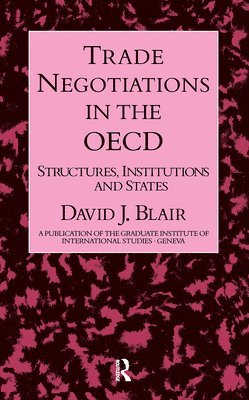 Trade Negotiations In The OECD 1