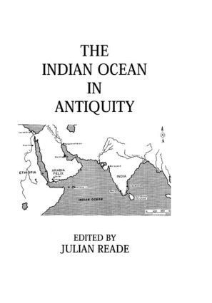 Julian Reade, Reade - Indian Ocean In Antiquity, Inbunden