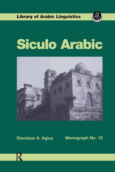 Dionisius A Agius - Siculo Arabic, Inbunden