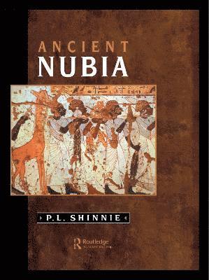 P.L Shinnie - Ancient Nubia, Inbunden
