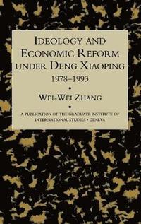 bokomslag Ideology & Econ Refor Under Deng