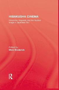 bokomslag Hibakusha Cinema