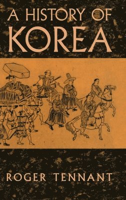 bokomslag A History Of Korea