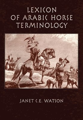 Lexicon Of Arabic Horse Terminology 1