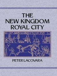 bokomslag New Kingdom Royal City