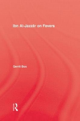 Ibn Al-Jazzar On Fevers