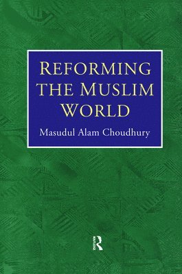 Reforming The Muslim World 1