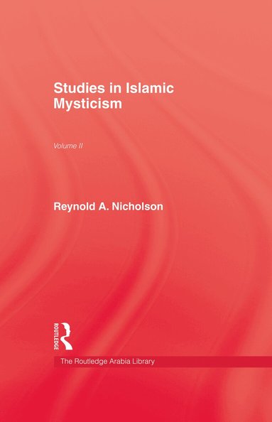 Reynold A. Nicholson - Studies in Islamic Mysticism, Inbunden