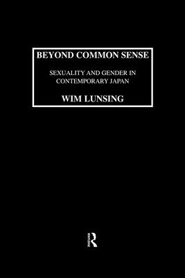 bokomslag Beyond Common Sense: Sexuality And Gender In Contemporary Japan