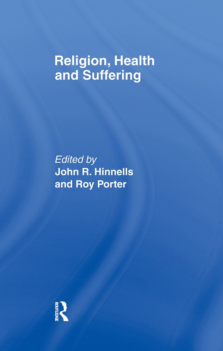Religion, Health and Suffering