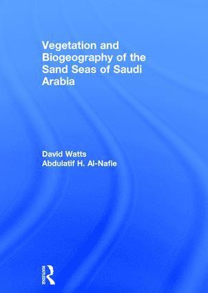 bokomslag Vegetation & Biogeography of The Sand Seas Of Arabia