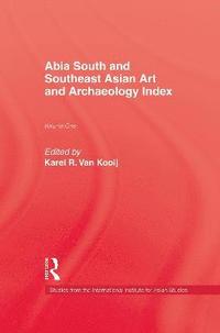 bokomslag Abia South and Southeast Asian Art and Archaeology Index