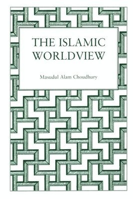 Islamic World View 1