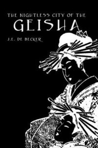 bokomslag Nightless City of The Geisha