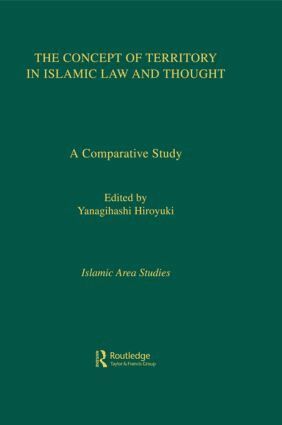 Yanagihashi Hiroyuki - Concept of Territory in Islamic Law and Thought, Inbunden