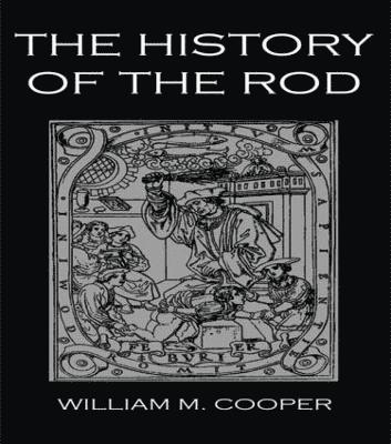 The History Of The Rod 1