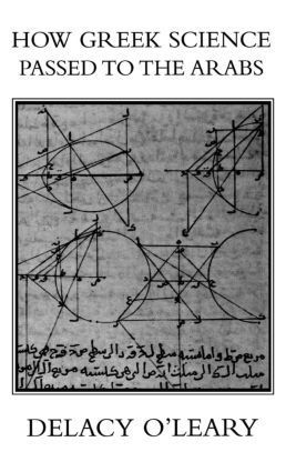 bokomslag How Greek Science Passed On To The Arabs