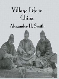 bokomslag Village Life In China