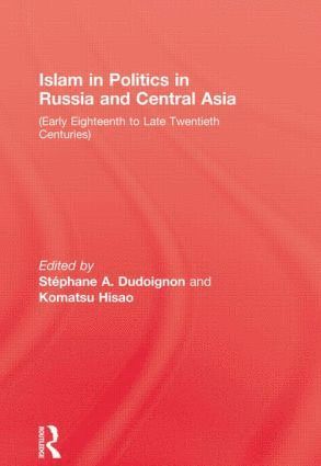 bokomslag Islam in Politics in Russia and Central Asia