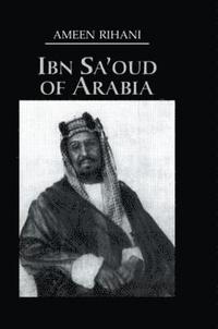 bokomslag Ibn Sa'Oud Of Arabia