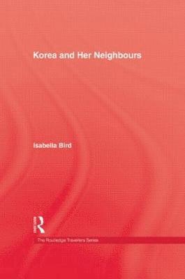 Korea and Her Neighbours 1