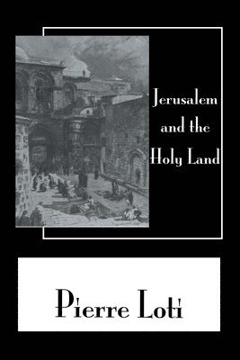 Jerusalem & The Holy Land 1