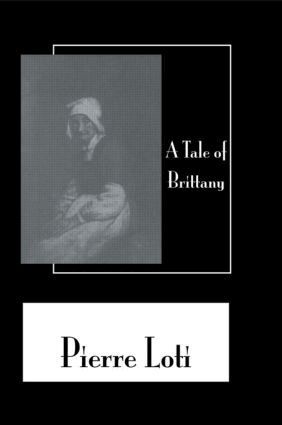 Loti - Tale Of Brittany, Inbunden