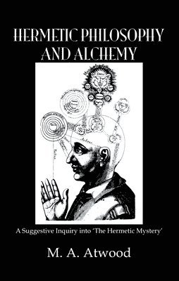 Hermetic Philosophy and Alchemy 1