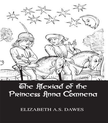 Dawes - Alexiad Of The Princess Anna Comnena, Inbunden