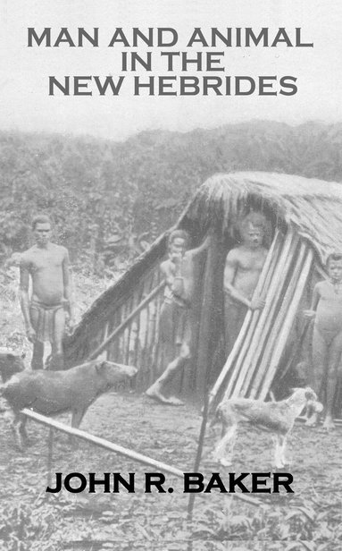 bokomslag Man & Animals In New Hebrides