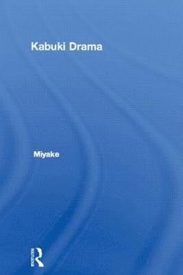 Syutaro Miyake - Kabuki Drama, Inbunden
