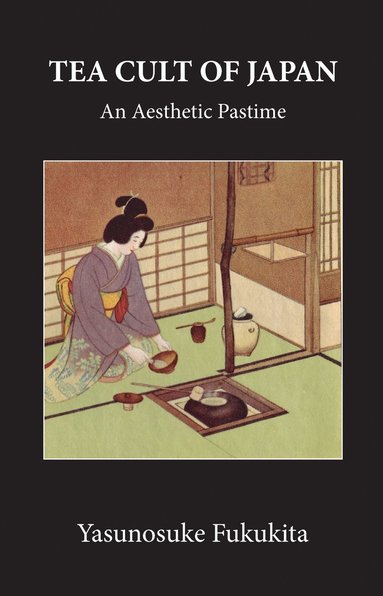 bokomslag Tea Cult Of Japan