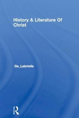 History & Literature Of Christ 1