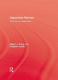 bokomslag Japanese Names and How To Read Them