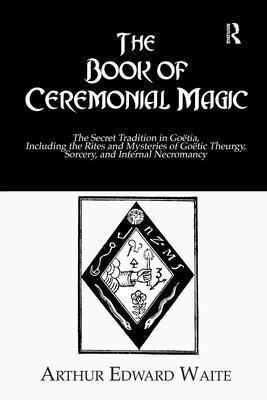 bokomslag The Book of Ceremonial Magic