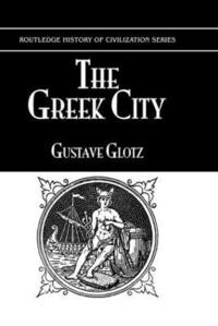 bokomslag The Greek City