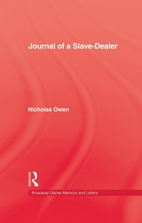 bokomslag Journal Of A Slave-Dealer