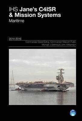Jane's C4ISR & Mission Systems: Maritime 2014-2015
