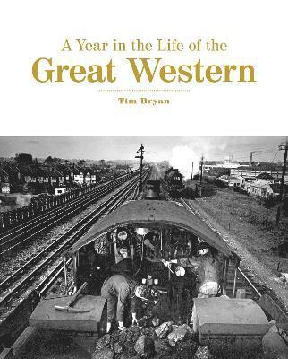 A Year in the Life of the Great Western 1