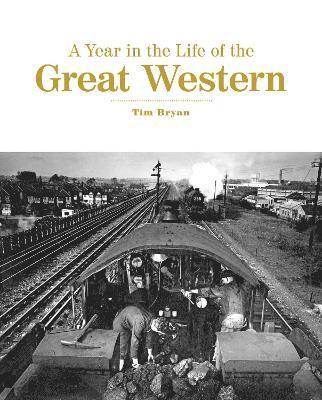 A Year in the Life of the Great Western