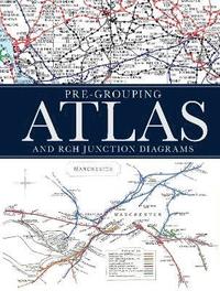 bokomslag Pre-Grouping Atlas and RCH Junction Diagrams